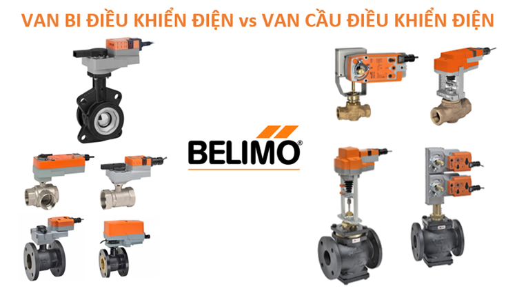 Van bi điều khiển vs van cầu điều khiển điện Belimo