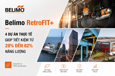 Belimo RetroFIT | 4 dự án thực tế giúp tiết kiệm từ 28% đến 82% năng lượng
