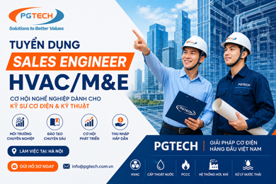 PGTECH tuyển dụng Sales Engineer HVAC/M&E tại Hà Nội 2026