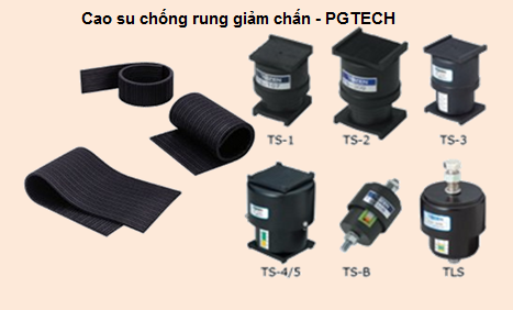 Cao su chống rung, cao su giảm chấn và ứng dụng trong công nghiệp