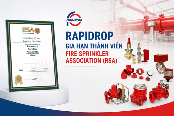 Rapidrop tiếp tục duy trì thành viên RSA 2026, tái khẳng định cam kết với tiêu chuẩn ngành PCCC